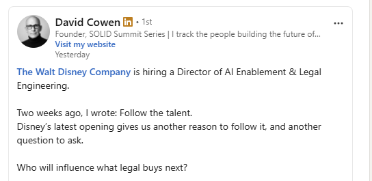 David Cowen LinkedIn post about Disney and the emerging legal AI buyer